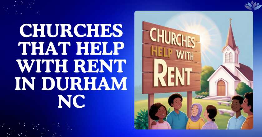 Churches That Help With Rent in Durham NC​
