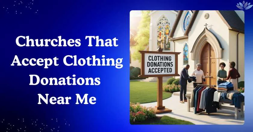 Churches That Accept Clothing Donations Near Me
