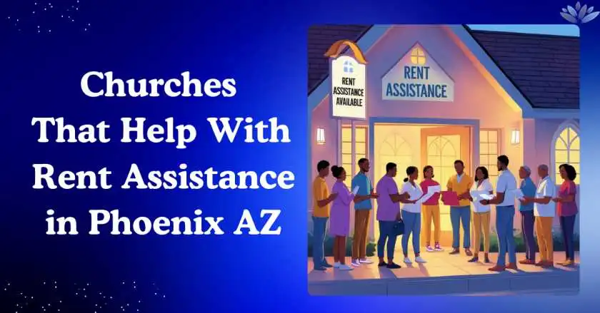 Churches That Help With Rent Assistance in Phoenix AZ​