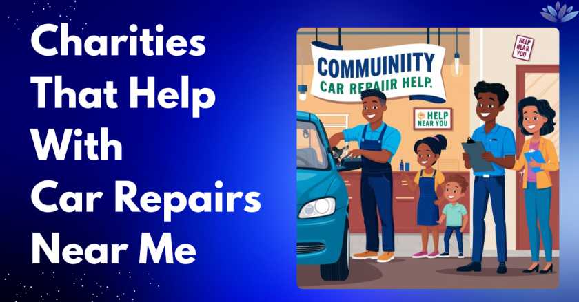 Charities That Help With Car Repairs​ Near Me