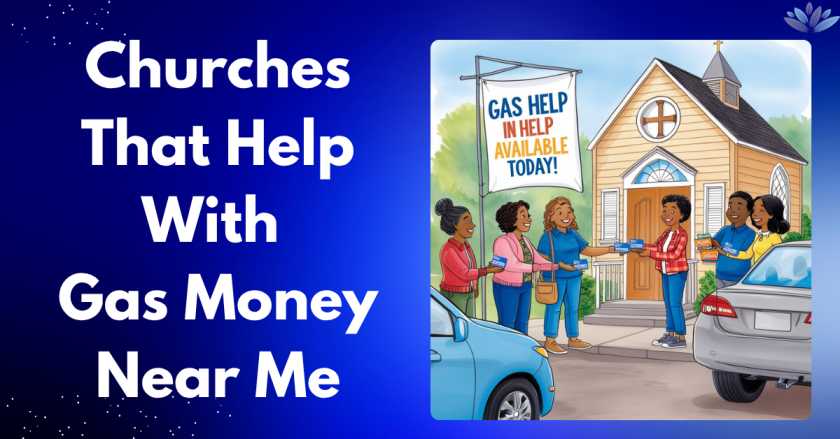 Churches That Help With Gas Money Near Me​