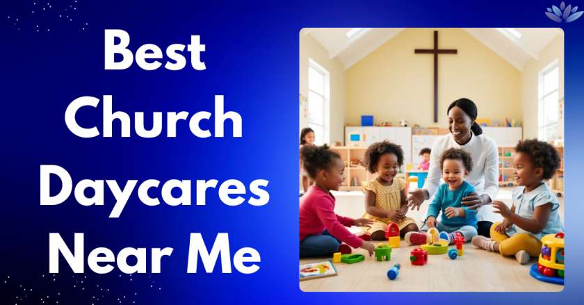 Best Church Daycares Near Me