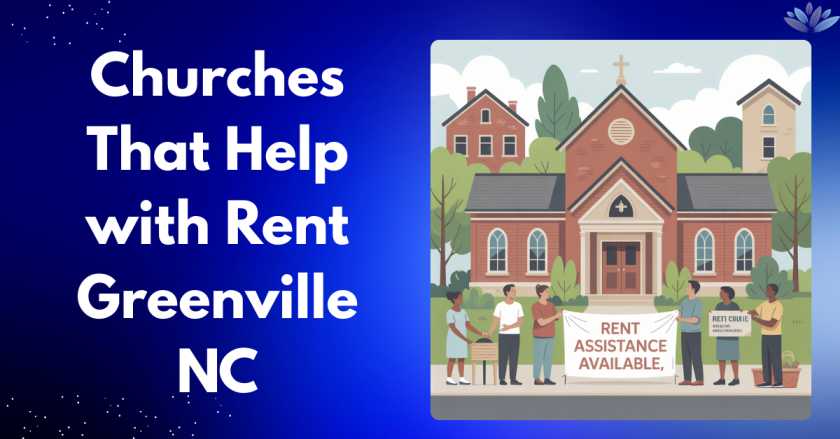 Top 10 Churches That Help with Rent Greenville NC – Get Now
