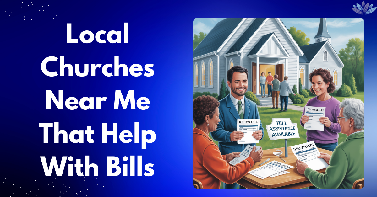 Top 10 Local Churches Near Me That Help With Bills