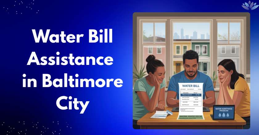 Water Bill Assistance in Baltimore City – Tips to Apply