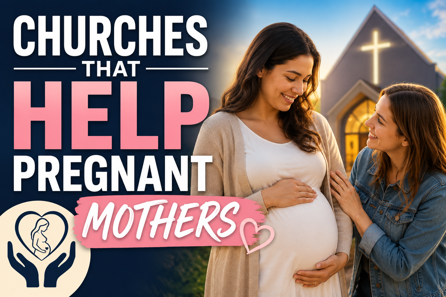 Churches That Help Pregnant Mothers