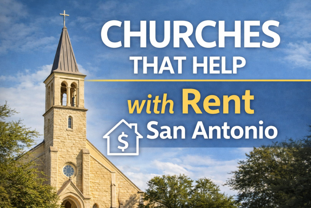 Churches That Help with Rent San Antonio